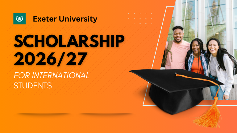 University of Exeter Scholarships 2026/27 A Complete Guide for International Students